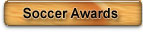 Soccer Trophies, Soccer Plaques, Soccer Medals, Soccer Statues, Soccer Ribbons and Soccer Ice Awards